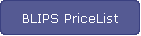 BLIPS PriceList