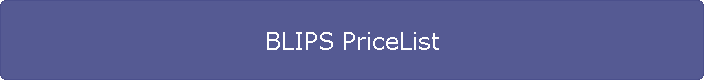 BLIPS PriceList