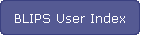 BLIPS User Index